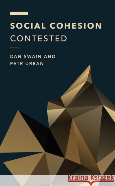 Social Cohesion Contested Urban, Petr 9781538176627 Rowman & Littlefield