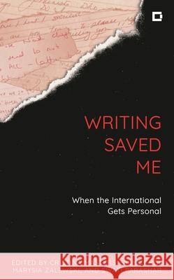 Writing Saved Me  9781538185179 Rowman & Littlefield