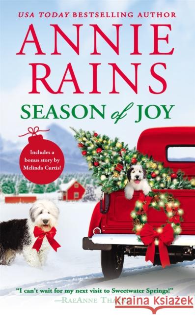 Season of Joy: Includes a Bonus Novella Rains, Annie 9781538700921 Forever