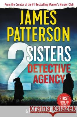 2 Sisters Detective Agency James Patterson Candice Fox 9781538704585 Grand Central Publishing
