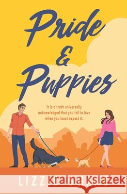 Pride & Puppies Lizzie Shane 9781538710319