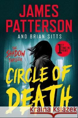 Circle of Death James Patterson Brian Sitts 9781538711101