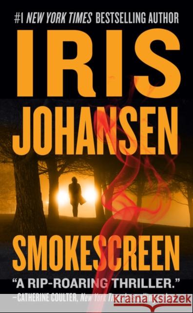 Smokescreen Iris Johansen 9781538713068
