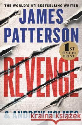 Revenge James Patterson Andrew Holmes 9781538715413