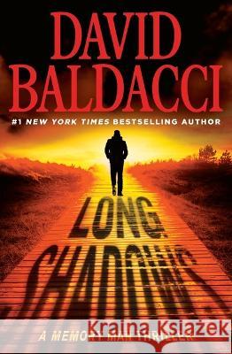 Long Shadows David Baldacci 9781538719800 Grand Central Publishing