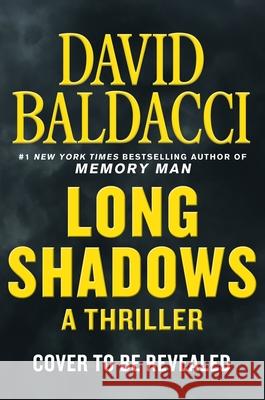 Long Shadows Baldacci, David 9781538719817