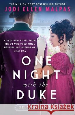 One Night with the Duke Jodi Ellen Malpas 9781538726174