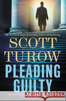 Pleading Guilty Scott Turow 9781538727157 Grand Central Publishing