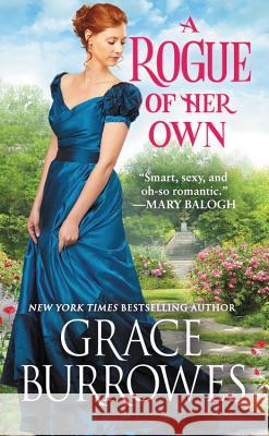 A Rogue of Her Own Grace Burrowes 9781538728918