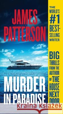 Murder in Paradise James Patterson 9781538730577