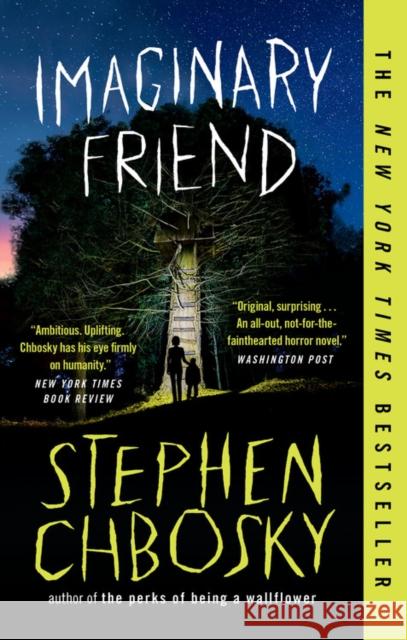 Imaginary Friend Stephen Chbosky 9781538731352