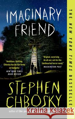 Imaginary Friend Stephen Chbosky 9781538733851 Grand Central Publishing