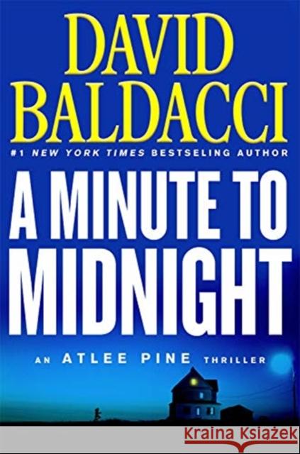 A Minute to Midnight Baldacci, David 9781538734032 Grand Central Publishing