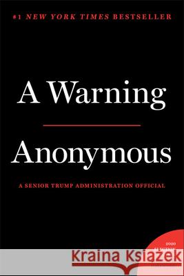 A Warning Anonymous 9781538735466 Twelve
