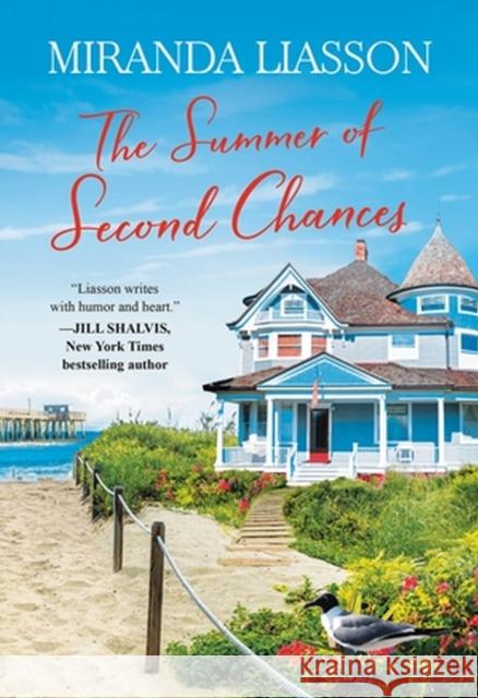 The Summer of Second Chances Miranda Liasson 9781538736319 Little, Brown & Company