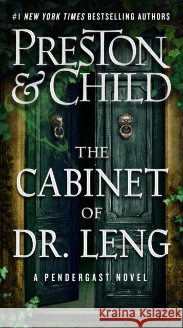 The Cabinet of Dr. Leng Lincoln Child 9781538736784 Grand Central Publishing