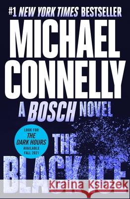 The Black Ice Michael Connelly 9781538737965 Grand Central Publishing