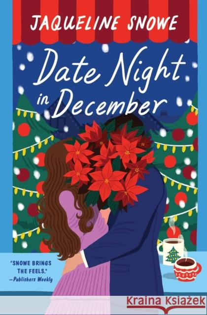 Date Night in December Jaqueline Snowe 9781538739853 Forever