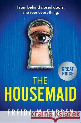 The Housemaid Freida McFadden 9781538742570