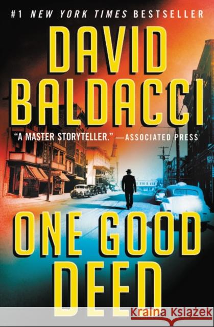 One Good Deed David Baldacci 9781538750582 Grand Central Publishing