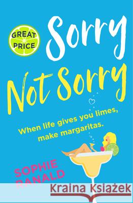 Sorry Not Sorry Sophie Ranald 9781538751312