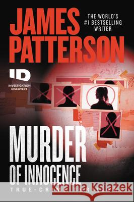 Murder of Innocence James Patterson 9781538752449 Grand Central Publishing