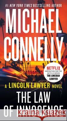 The Law of Innocence Michael Connelly 9781538752531 Grand Central Publishing