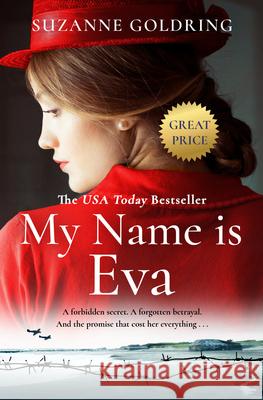 My Name Is Eva Suzanne Goldring 9781538753385 Forever