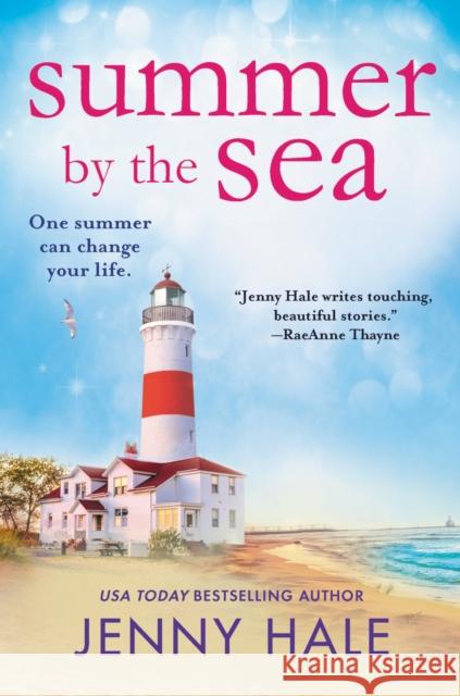 Summer by the Sea Jenny Hale 9781538754719 Forever