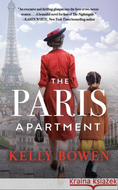 The Paris Apartment Kelly Bowen 9781538757284