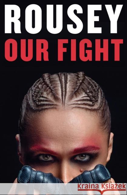 Our Fight : A Memoir  9781538757383 Grand Central Publishing