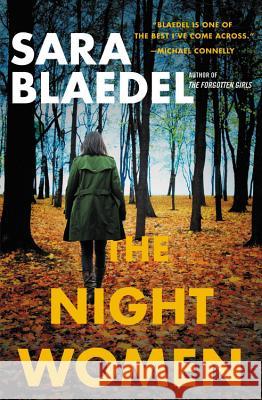 The Night Women (Previously Published as Farewell to Freedom) Sara Blaedel 9781538759707
