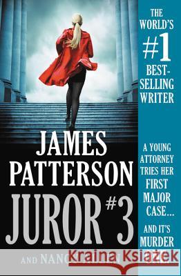 Juror #3 James Patterson Nancy Allen 9781538760772 Grand Central Publishing