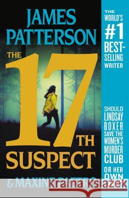 The 17th Suspect James Patterson Maxine Paetro 9781538760888 Grand Central Publishing