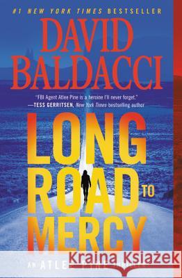 Long Road to Mercy David Baldacci 9781538761533 Grand Central Publishing