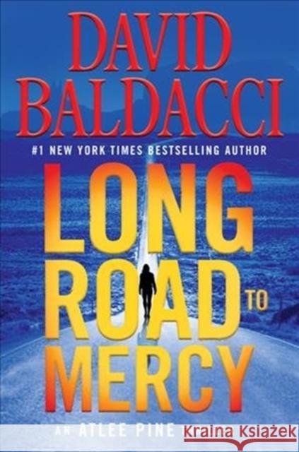 Long Road to Mercy David Baldacci 9781538761571 Grand Central Publishing