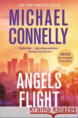 Angels Flight Michael Connelly 9781538762707 Grand Central Publishing