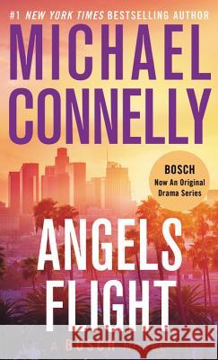 Angels Flight Michael Connelly 9781538762714 Grand Central Publishing