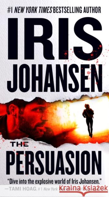 The Persuasion Iris Johansen 9781538762943