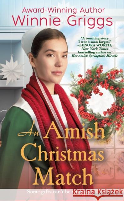 An Amish Christmas Match Winnie Griggs 9781538766378 Forever