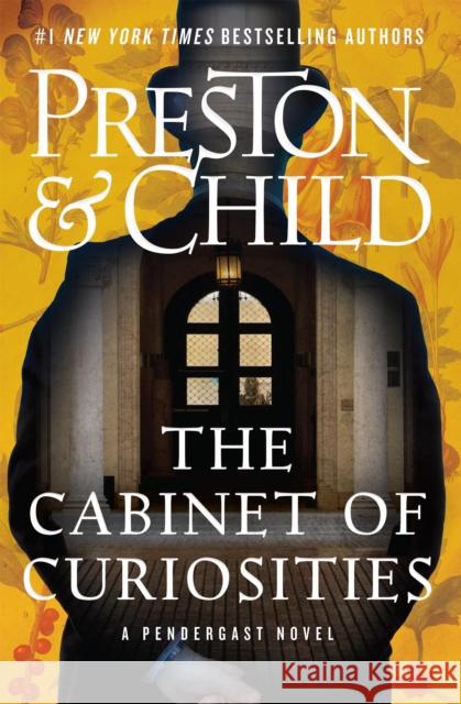 The Cabinet of Curiosities : A Novel  9781538768495 Grand Central Publishing