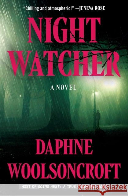 Night Watcher Daphne Woolsoncroft 9781538770917