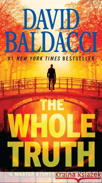 The Whole Truth David Baldacci 9781538771686 Grand Central Publishing