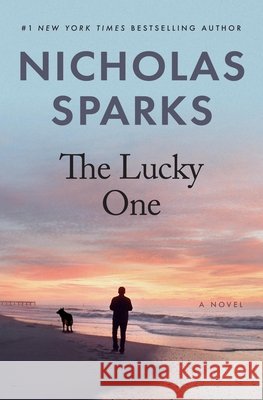 The Lucky One Nicholas Sparks 9781538781012 Grand Central Publishing