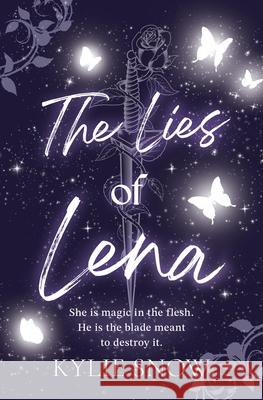 The Lies of Lena Kylie Snow 9781538781074