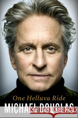 Untitled Memoir MD Michael Douglas 9781538782224 Grand Central Publishing