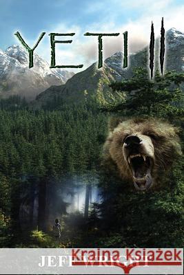 Yeti II Jeff Wright 9781539000679