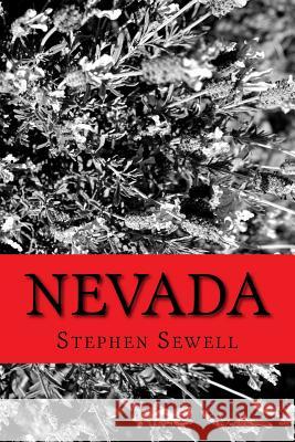 Nevada Stephen Sewell 9781539036425