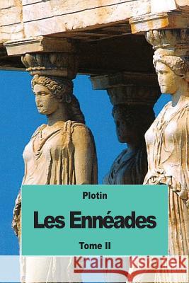 Les Ennéades: Tome II Bouillet, Marie-Nicolas 9781539038832 Createspace Independent Publishing Platform