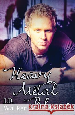 Heavy Metal Blues J. D. Walker 9781539040484 Createspace Independent Publishing Platform